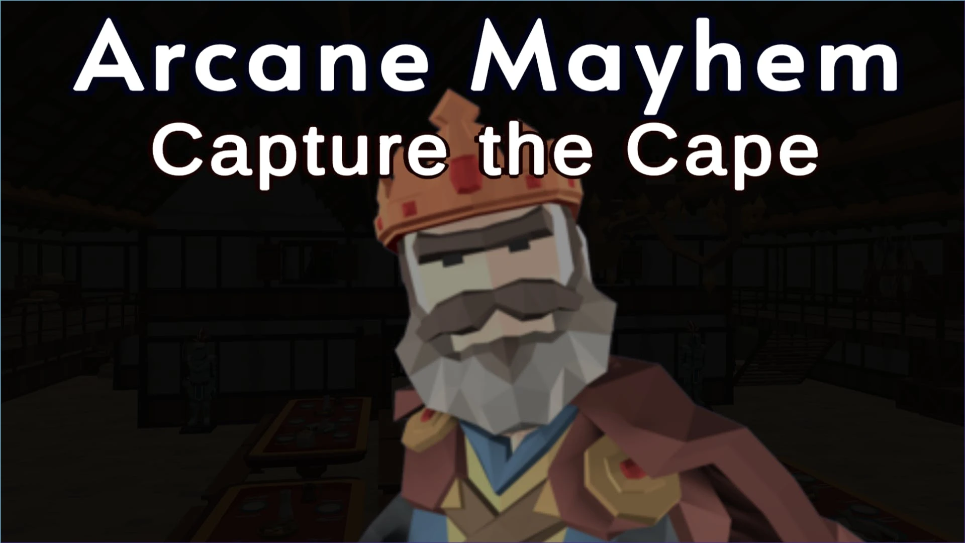 arcane mayhem capture the cape