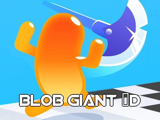blob giant 3d