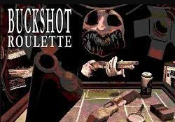buckshot roulette