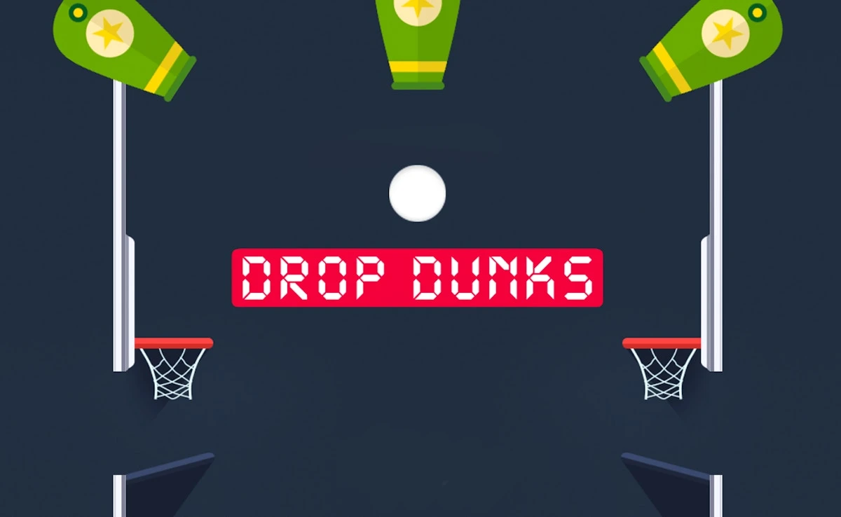 drop dunks